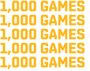 1,000 Games 1,000 Games 1,000 Games 1,000 Games 1,000 Games 