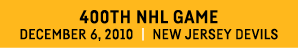 400th NHL GAME December 6, 2010   New Jersey Devils 