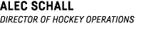 Alec Schall director of hockey operations