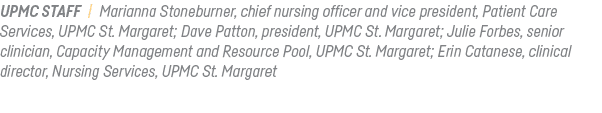 UPMC Staff   Marianna Stoneburner, chief nursing officer and vice president, Patient Care Services, UPMC St  Margaret   