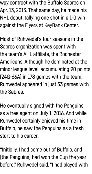 way contract with the Buffalo Sabres on Apr  13, 2013  That same day, he made his NHL debut, tallying one shot in a 1   
