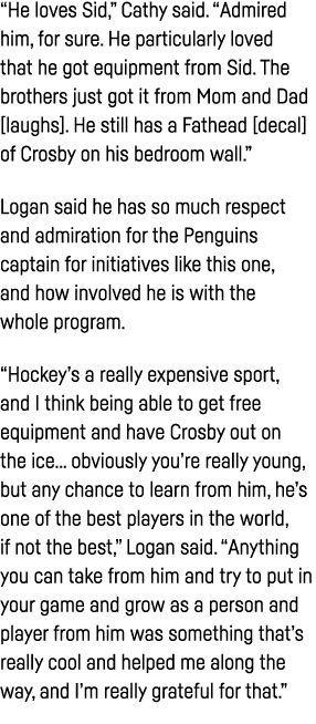  He loves Sid,  Cathy said   Admired him, for sure  He particularly loved that he got equipment from Sid  The brother   