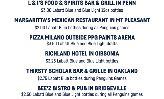 L & I s Food & Spirits Bar & Grill in Penn  3 00 Labatt Blue and Blue Light 12oz bottles Margaritta s Mexican Restaur   